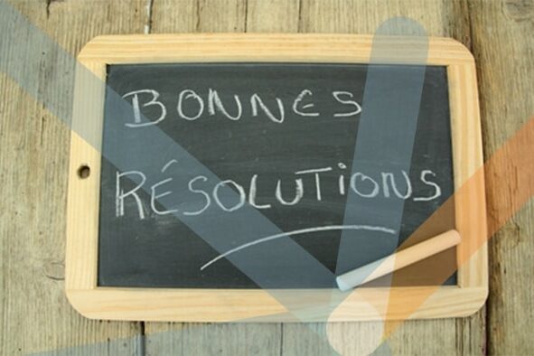 les bonnes résolutions pour améliorer la gestion d'entreprise